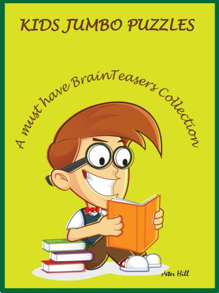 Kids Jumbo Puzzles : A Must Have Brain Teasers Collection