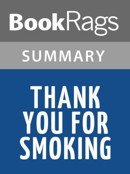 Thank You for Smoking by Christopher Buckley Summary & Study Guide