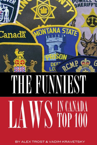 The Funniest Laws in the Canada: Top 100