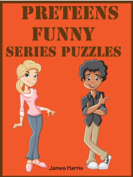 Title: Preteens Funny Series Puzzles, Author: James Harris