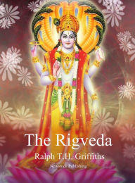 Title: The Rigveda, Author: Ralph Griffiths