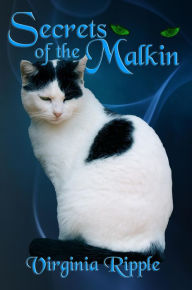 Title: Secrets of the Malkin (War of the Malkin series, #1), Author: Virginia Ripple