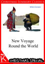New Voyage Round the World [Christmas Summary Classics]