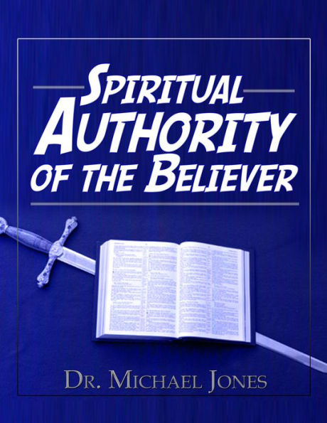 Spiritual Authority of the Believer