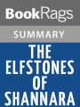 The Elfstones of Shannara by Terry Brooks Summary & Study Guide