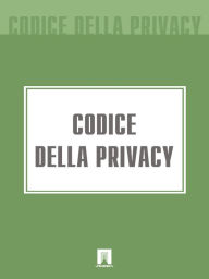 Title: Codice della Privacy, Author: Italia