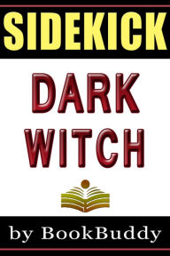 Title: Dark Witch - Cousins O'Dwyer Trilogy: Book 1 (Book Sidekick) (Unofficial), Author: Bookscribed