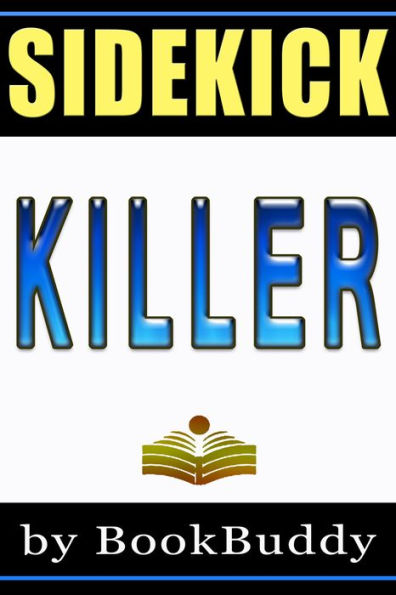 Killer - An Alex Delaware Novel (Book Sidekick) (Unofficial)