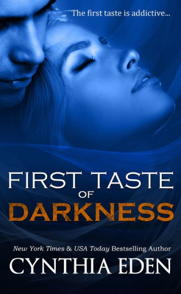 First Taste of Darkness