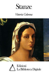 Title: Stanze, Author: Vittoria Colonna