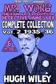 Title: Mr. Wong - Complete Collection vol. 2 1935-36, Author: Hugh Wiley