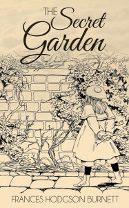 Title: The Secret Garden, Author: Frances Hodgson Burnett