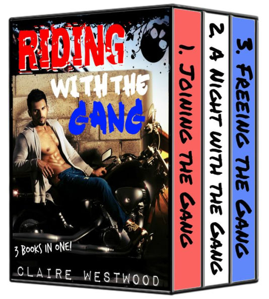Riding With the Gang: 3 Sexy Motorcycle Club erotic adventures!