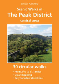 Title: Scenic Walks in the Peak District - central area, Author: Ian Johnson