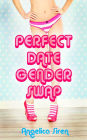 Perfect Date Gender Swap (A Gender Transformation Feminization Erotica)