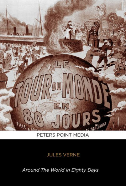 Around the World in Eighty Days by Jules Verne - Le tour du Monde en 80 Jours - Edition Bilingue _ Bilingual Edition