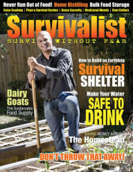 Title: Survivalist Magazine Issue #3 - Self-Reliance, Author: George Shepherd