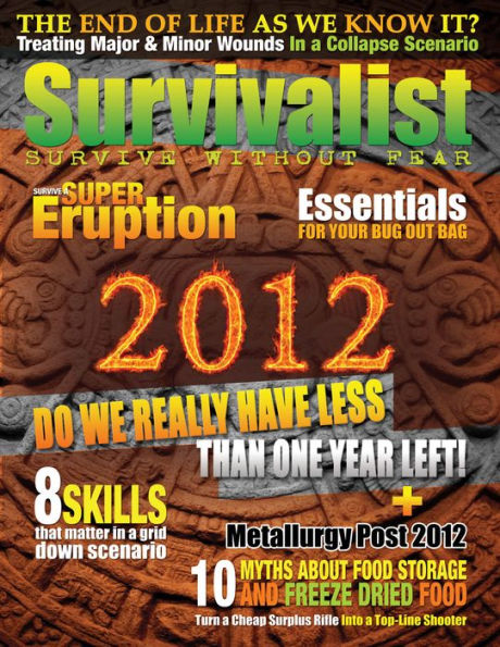 Survivalist Magazine Issue #6 - Surviving 2012