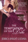 The Temptation of the Duke