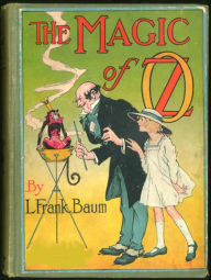 Title: The Magic of Oz, Author: L. Frank Baum