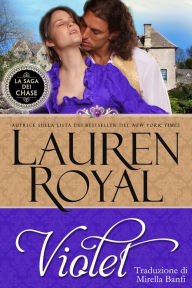 Title: Violet (La Saga dei Chase #5), Author: Lauren Royal