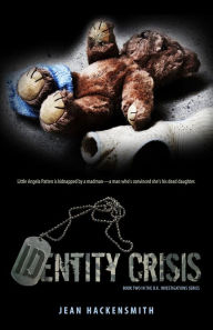 Title: Identity Crisis: Book Two in the Brian Koski Detective Series, Author: Jean Hackensmith