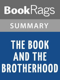 Title: The Book and the Brotherhood by Iris Murdoch Summary & Study Guide, Author: BookRags