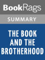 The Book and the Brotherhood by Iris Murdoch Summary & Study Guide