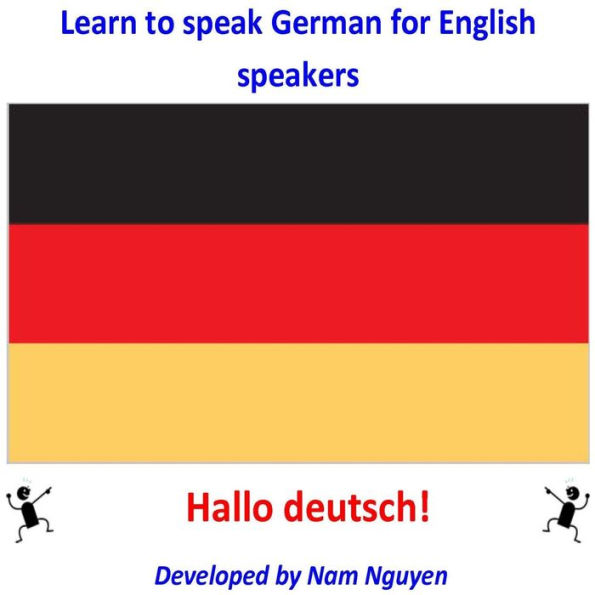 Learn to Speak German for English Speakers