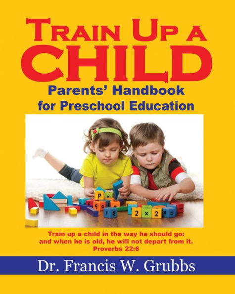 Train Up A Child