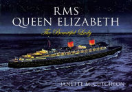 Title: RMS: Queen Elizabeth, Author: Janette McCutcheon