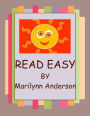 READ EASY with PRESCHOOL PALS, KINDERGARTEN KIDS and ESL FRIENDS ~~ Book One ~~ 