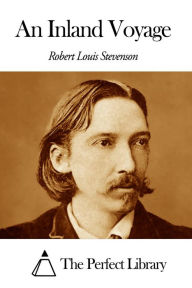 Title: An Inland Voyage, Author: Robert Louis Stevenson