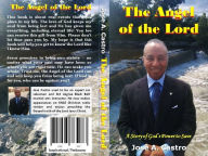 Title: THE ANGEL OF THE LORD, Author: jose castro