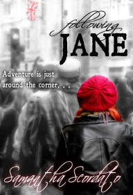 Title: Following Jane, Author: Samantha Scordato