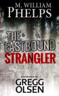 The Eastbound Strangler