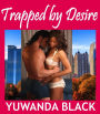 Trapped by Desire