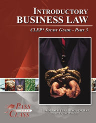 Title: Introductory Business Law CLEP Test Study Guide - Pass Your Class - Part 3, Author: Pass Your Class