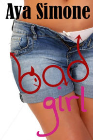 Title: Bad Girl, Author: Ava Simone