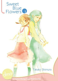 Sweet Blue Flowers Vol. 1 (Yuri Manga)