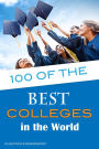 100 of the Best Colleges in the World