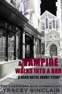 A Vampire Walks into a Bar