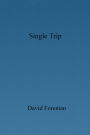 Single Trip