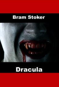 Title: Dracula, Author: Bram Stoker