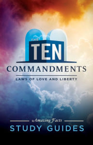Title: The Ten Commandments Study Guide, Author: Amazing Facts