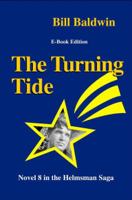 Title: The Turning Tide, Author: Bill Baldwin