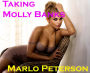 Taking Molly Banks (Sexy Alpha Male Erotic Romance)