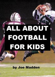 Title: All about Football for Kids, Author: Joe Madden