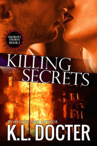 Title: Killing Secrets, Author: K.L. Docter