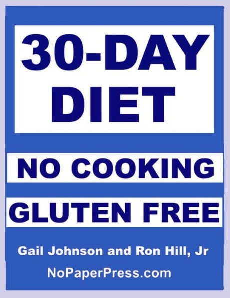 30-Day Gluten-Free No-Cooking Diet